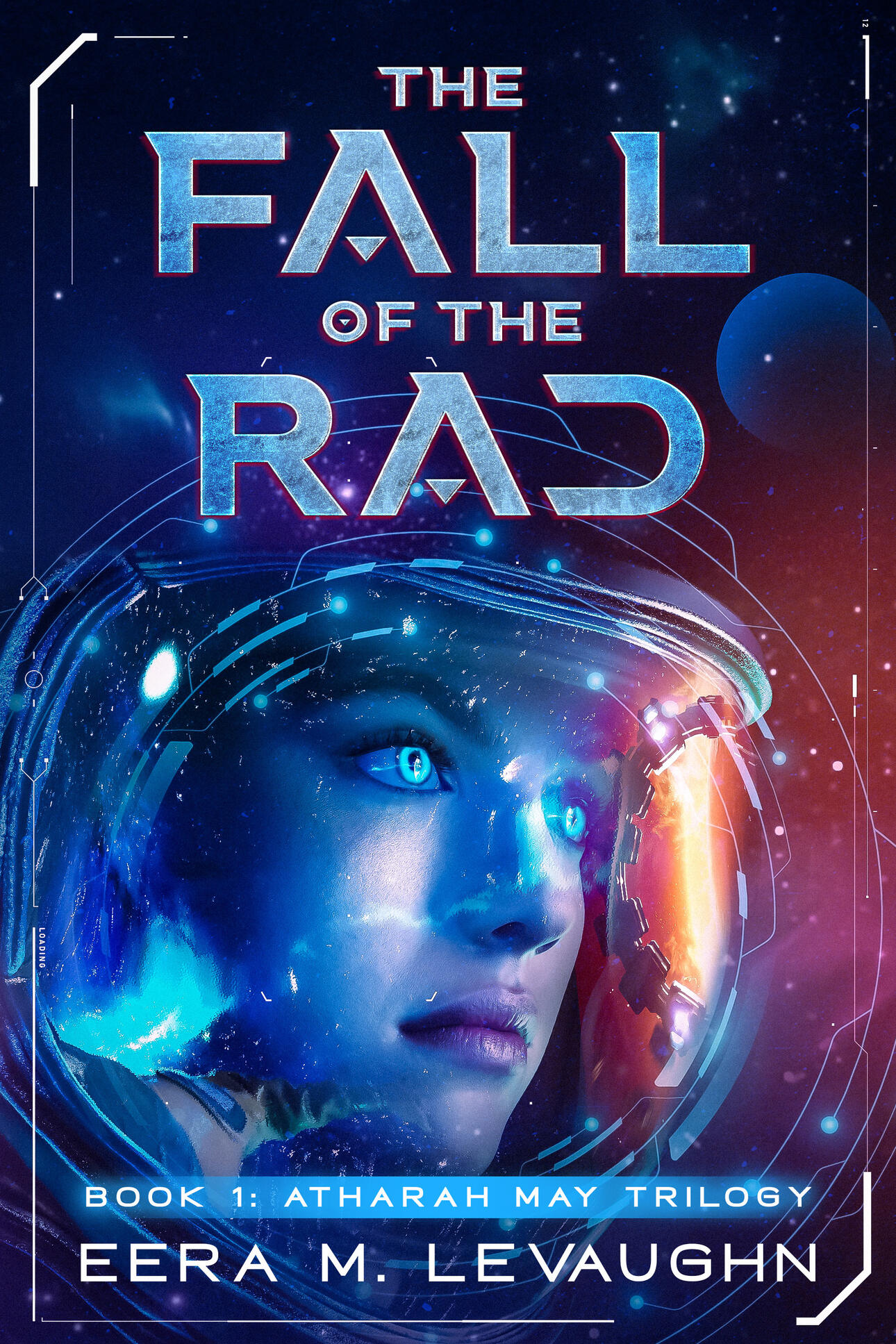 The Fall of the Rad Book Cover Atharah May Trilogy Book 1